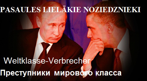 Putins, Obama, LRTT,LR